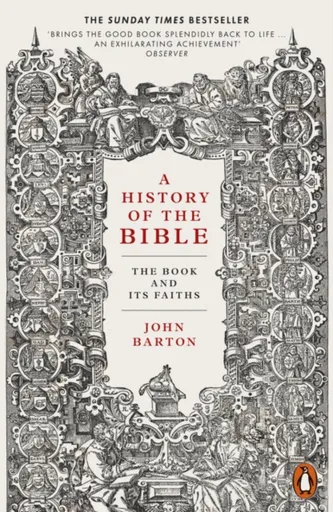 A History of the Bible - Dr John Barton
