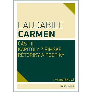 Laudabile Carmen část II. (9788024637839)