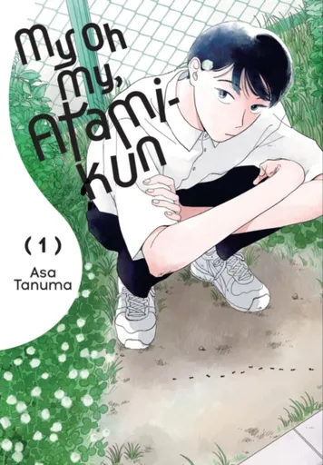 My Oh My, Atami-kun, Vol. 1 - Amanda Haley, Elena Pizarro Lanzas, Asa Tanuma