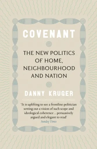 Covenant - Danny Kruger