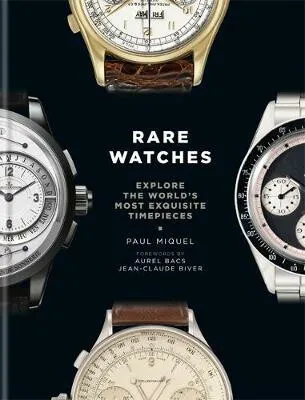 Rare Watches - Paul Miquel