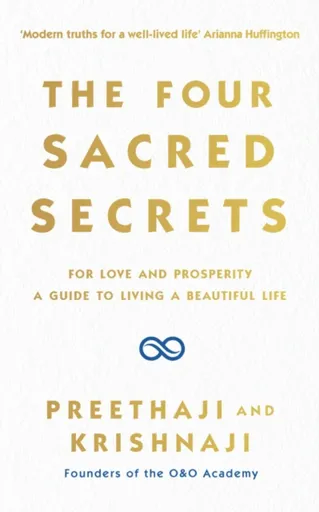 The Four Sacred Secrets - Preethaji, Krishnaji