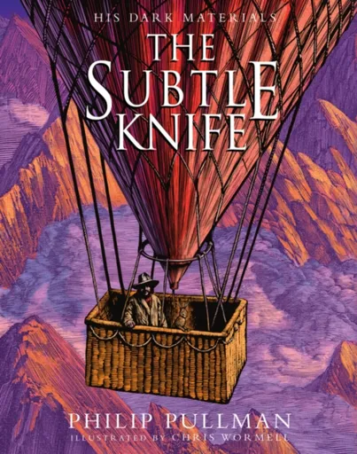 The Subtle Knife: award-winning, internationally bestselling, now full-colour illustrated ed - Philip Pullman