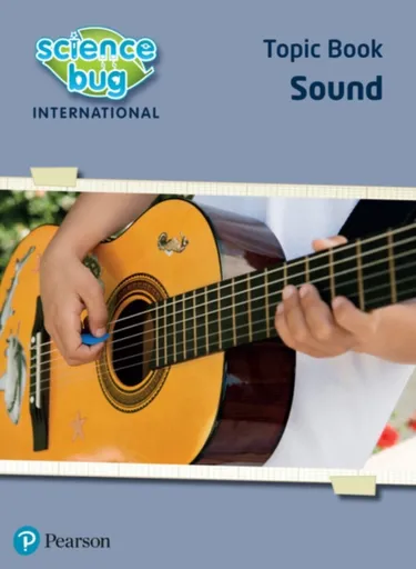 Science Bug: Sound Workbook - Deborah Herridge, Debbie Eccles