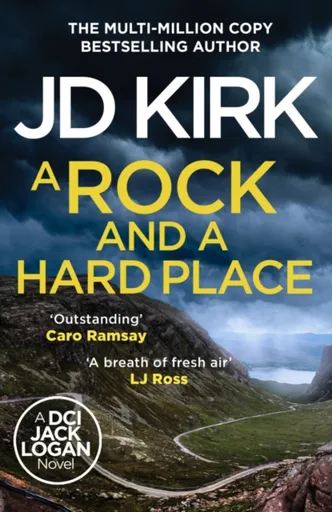 A Rock and a Hard Place - JD Kirk