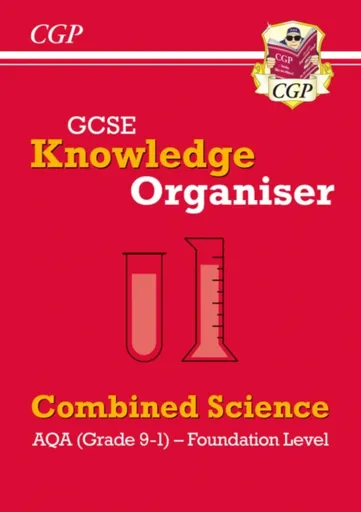 GCSE Combined Science AQA Knowledge Organiser - Foundation - CGP Books