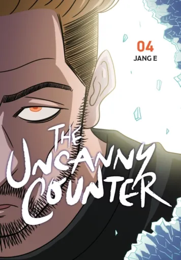 The Uncanny Counter, Vol. 4 - Jang E