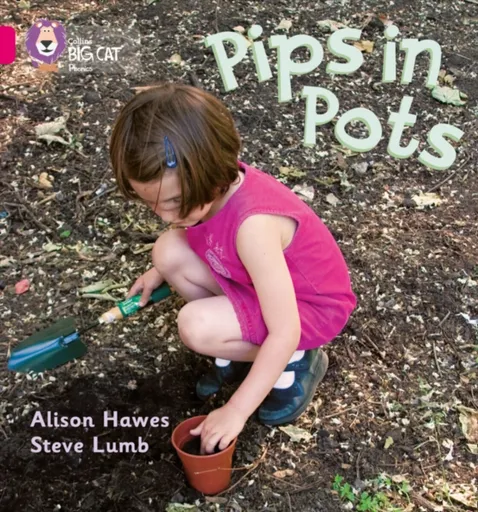 Pips in Pots - Alison Hawes, Steve Lumb