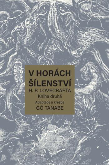 V horách šílenství H. P. Lovecrafta 2 - Gó Tanabe