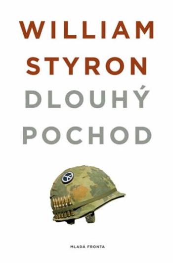 Dlouhý pochod - William Styron