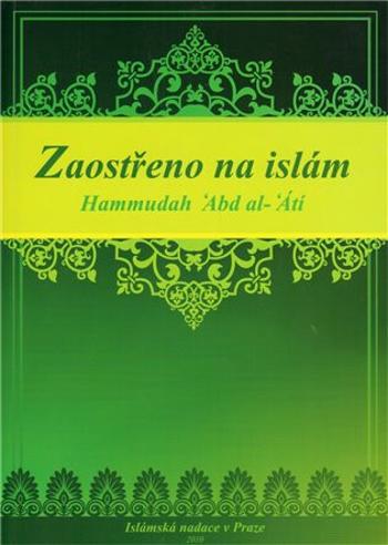 Zaostřeno na islám - Hammudah Abd al-‘Átí