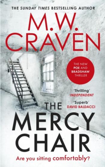 The Mercy Chair - M. W. Craven