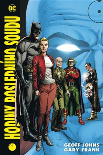 Hodiny posledního soudu 2 - Geoff Johns, Frank Gary