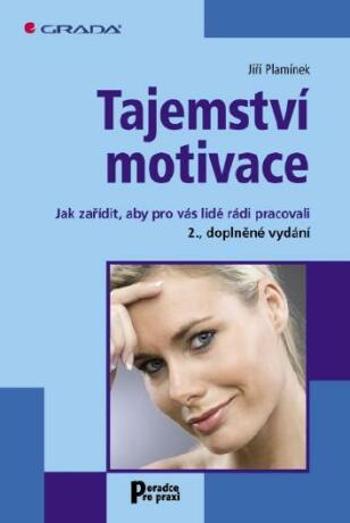 Tajemství motivace - Jiří Plamínek - e-kniha