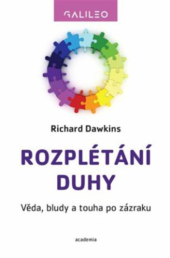 Rozplétání duhy - Richard Dawkins