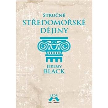 Stručné středomořské dějiny (978-80-7335-701-6)