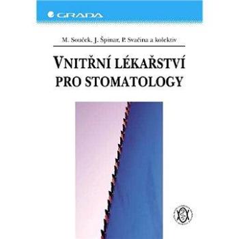 Vnitřní lékařství pro stomatology (80-247-1367-5)