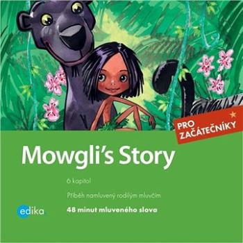 Mowgli´s Story ()