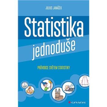 Statistika jednoduše (978-80-271-1738-3)