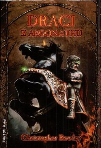 Draci z Argonathu - Christopher Rowley