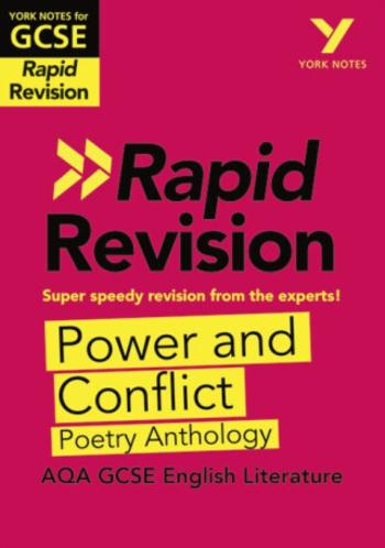 York Notes for AQA GCSE (9-1) Rapid Revision Guide: Power and Conflict AQA Poetry Anthology - catch up, revise and be ready for the 2025 and 2026 exam