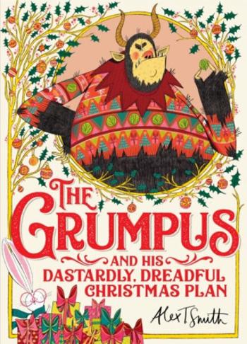 The Grumpus - Alex T. Smith