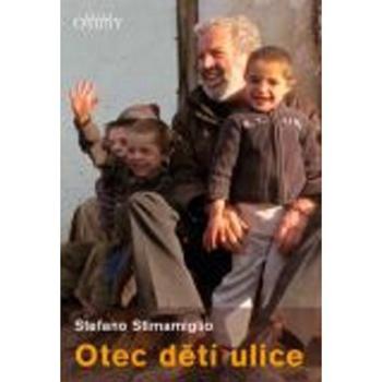 Otec dětí ulice (978-80-7195-847-5)