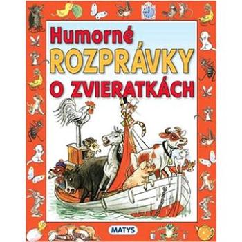 Humorné rozprávky o zvieratkách (978-80-8088-687-5)