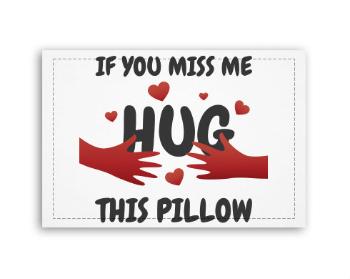 Fotoobraz 90x60 cm střední  Hug this pillow