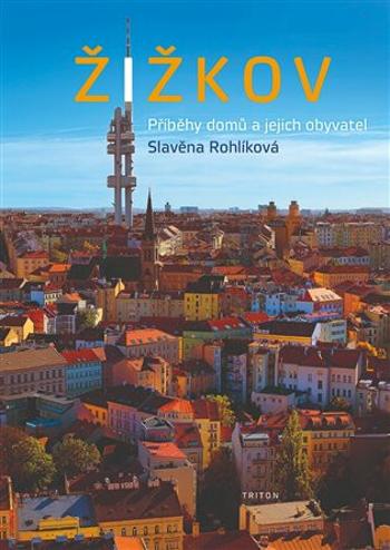 Žižkov - Slavěna Rohlíková