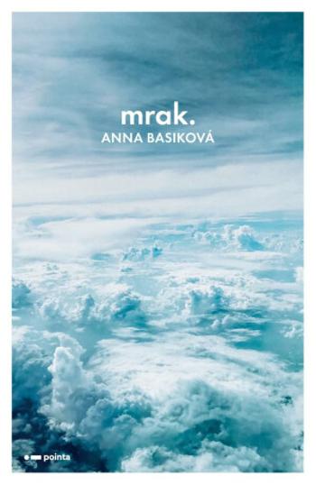 Mrak - Anna Basiková