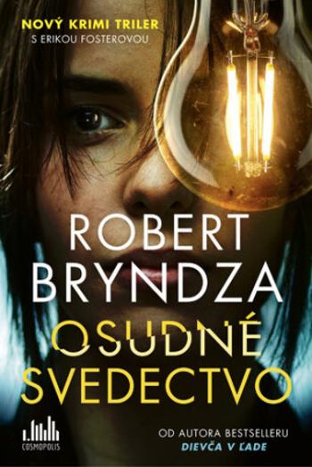 Osudné svedectvo - Robert Bryndza