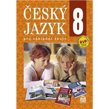 Český jazyk 8 pro základní školy (978-80-7235-649-2)