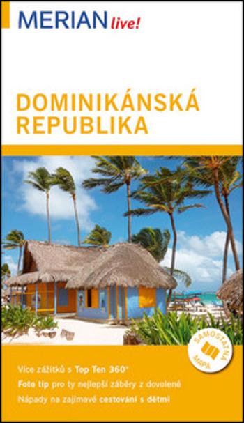 Merian - Dominikánská republika - Dillmann Hans-Ulrich