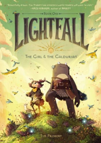 Lightfall: The Girl & the Galdurian - Tim Probert