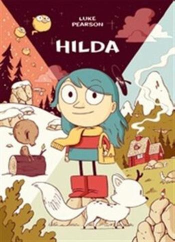 Hilda - Hilda a troll, Hilda a půlnoční obr - Luke Pearson