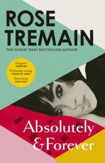 Absolutely and Forever - Tremain Rose