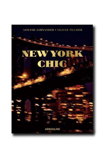 Knížka Assouline New York Chic by Armand Limnander, English