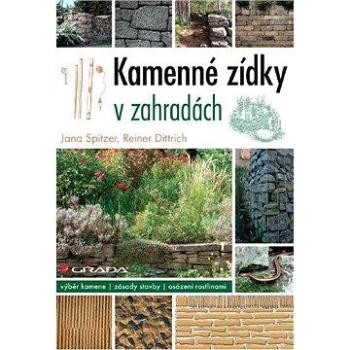 Kamenné zídky v zahradách (978-80-247-3606-8)