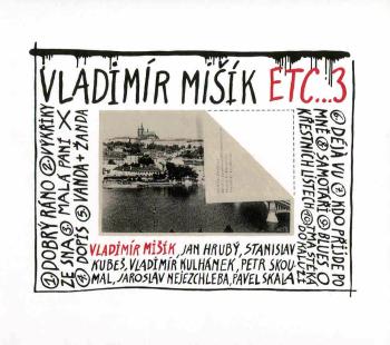 Vladimír Mišík, ETC… - ETC...3 (CD)