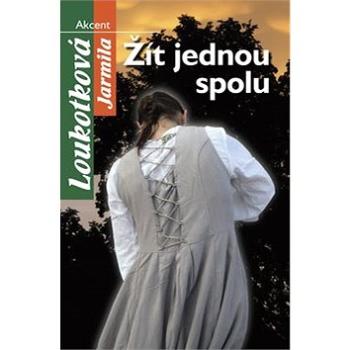 Žít jednou spolu (978-80-7268-465-6)