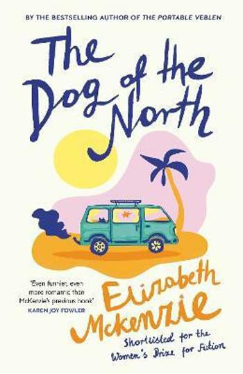 Dog of the North - McKenzie Elizabeth