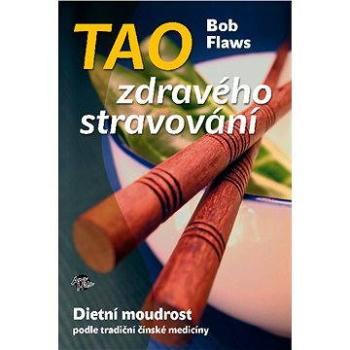 Tao zdravého stravování (978-80-904-7752-0)