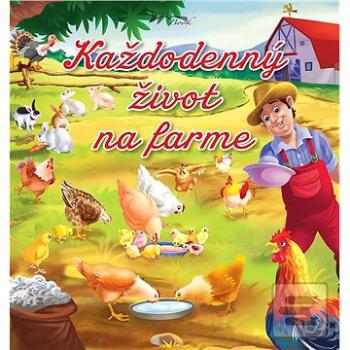 Každodenný život na farme (978-80-89637-84-3)