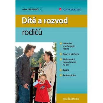 Dítě a rozvod rodičů (978-80-247-3181-0)