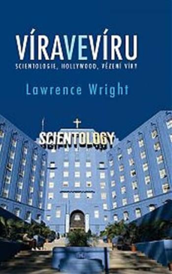 Víra ve víru - Lawrence Wright