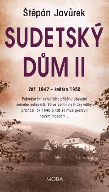 Sudetský dům II. - Štěpán Javůrek