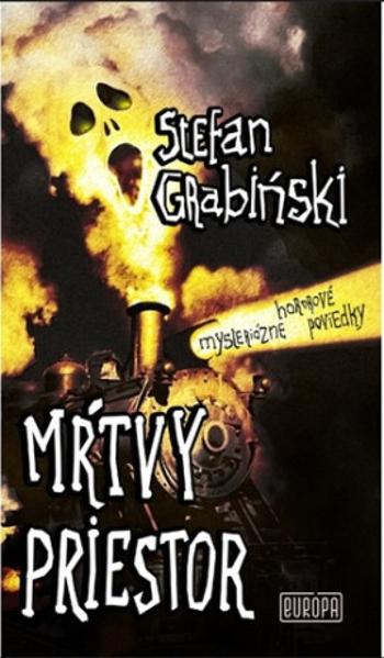 Mŕtvy priestor - Stefan Grabinski