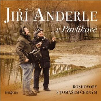 Tomáš Černý: Jiří Anderle v Pavlíkově - CD (CR0955-2)