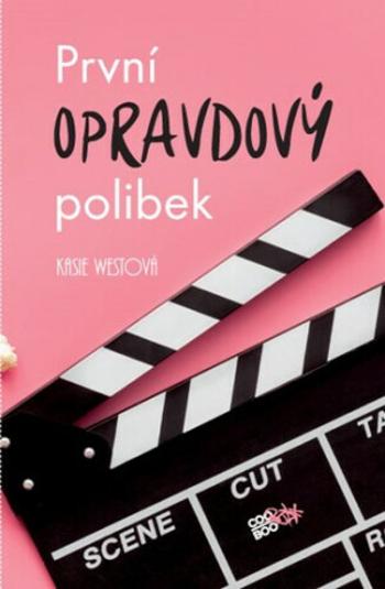 První opravdový polibek - Kasie Westová